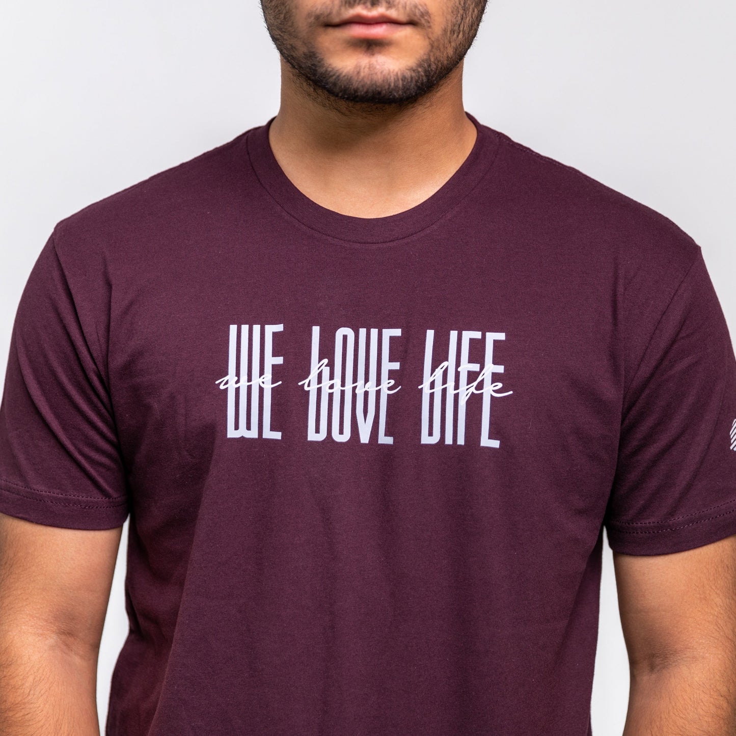 Maroon We Love Life Shirt